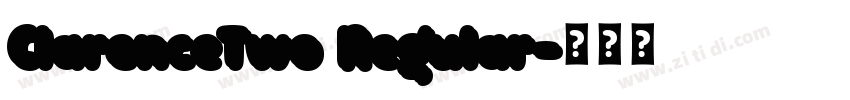 ClarenceTwo Regular字体转换